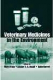 Effects Of Veterinary Medicines In The Environment