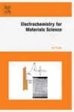 Electrochrmistry For Materials Science