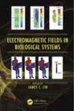 Electromagnetic Fields In Biological Systems