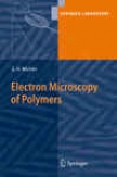 Electron Microscopy Of Polymers