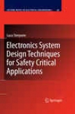 Electronics Scheme Design Techniques For Safety Critical Applications