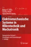 Elektromechanische Systeme Der Mikrotechnik Und Mechatroink