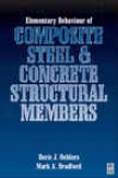 Elementary Behaviour Of Composite Steel And Concrete Structural Members