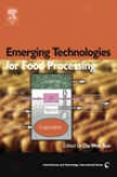 Emerging Technologies For Aliment Processing