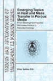 Emerging Topics In Heat And Mass Transfer In Pervious Media