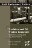 Emulsions And Oil Treating Equipment