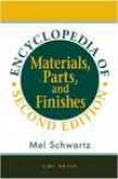 Encyclopedia Of Materials, Prts, And Finishes