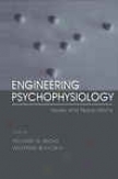 Engineering Psychophysiology