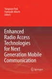 Enhanced Radio Avenue Technologies For Next Generation Mobile Communication