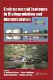 Environmental Isotopes In Biodegradation And Bioremediation