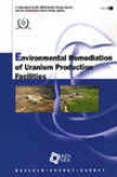 Environmental Remedoation Of Uranium Production Facilities
