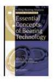 Essenyial Concepts Of Bearinh Technology