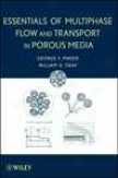 Essentials Of Multiphase Flow In Porous Media