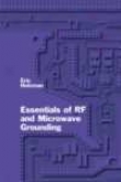 Essentials Of Rf And Microwave Grounding