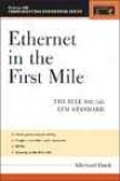 Ethernet In The First Mile
