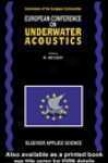 European Conference In c~tinuance Underwater Acoustics