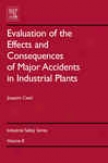 Evaluation Of The Effects And Consequences Of Major Accidents In Industrial Plants