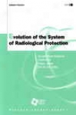 Evolution Of The System Of Radiological Protection