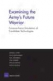 Examining The Army's Future Warrior