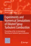 Experiments And Numerica Simulations Of Diluted Spfay Turbulent Combustion