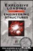Explosive Loading Of Engineering Structures
