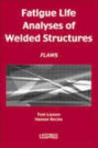 Fatigue Life Analyses Of Welded Structures