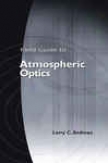 Field Guide To Atmosperic Optics