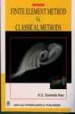 Finite Element Methods Vs. Classical Methodss