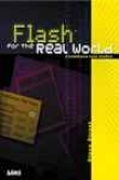 Flash For The Real World
