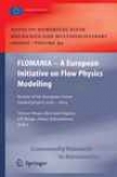Flomania - A European Beginning On Flow Physics Modelling