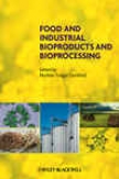 Food And Industrial Bioproducts And Bioprocessing