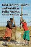 Food Security, Poverty And Food Policy Analysis