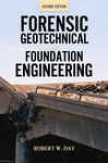 Forensic Geotechnical And Foundation Engineering, 2nd Impression