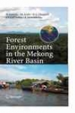 Forest Environments In The Mekong River Basin