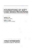 Foundations Of Gently Case-based Reasoning