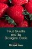 Fruit Quality And Its Biiological Bqsis