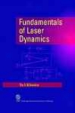 Fundamentals Of Laser Dynamics