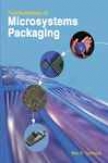 Funamentals Of Microsystems Packaging