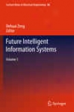 Future Intelligent Informatipn Systems