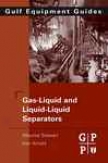 Gas-liquid And Liquid-liquid Separators