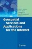 Geospatial Services And Applications For The Internet