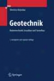 Geotechnik: Bodenmechanik, Grundbau Und Tunnelbau (german Edition)