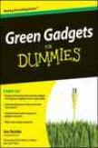 Green Gadgets For Dummies