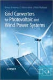 Grid Converters For Photovoltaic And Wind Power Systems