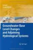 Groundwater Base Level Changes And Adjoining Hydrological Systems