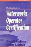 Handbook For Waterworks Operator Certification