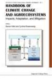 Handbook Of Climate Change And Agroecosystems