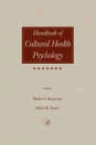 Handbook Of Cultural Health Psychology