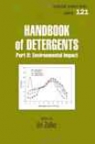 Handbook Of Detergents, Part B: Environmental Impulse