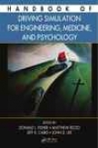 Handbook Of Driving Simulation For Enginering, Medicine, And Psychology